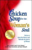 Chicken Soup for the Woman's Soul 1558744290 Book Cover