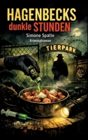 Hagenbecks dunkle Stunden (German Edition) 3384793323 Book Cover