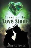Curse of the Love Stone B0CRGLNZWH Book Cover