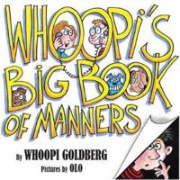 Whoopi's Big Book of Manners 078685295X Book Cover