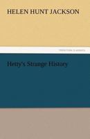 Hetty's Strange History 1517143683 Book Cover