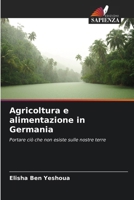 Agricoltura e alimentazione in Germania (Italian Edition) 6209700578 Book Cover