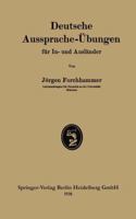 Deutsche Aussprache-Ubungen Fur In- Und Auslander 3662312794 Book Cover