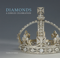 Diamonds: A Jubilee Celebration 1905686420 Book Cover