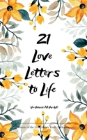 21 Love Letters to Life Letters in the habit of living 9375104958 Book Cover