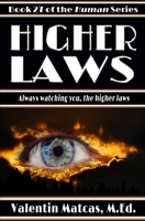 Higher Laws (Human) B0851M8YWP Book Cover