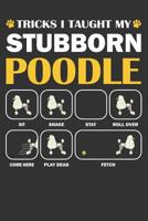 Poodle Journal: A Poodle Notebook Gift For Dog Lover's 6 X 9 120 Blank Lined Pages 1098721322 Book Cover