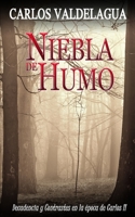 Niebla de Humo B0CGKZ364V Book Cover