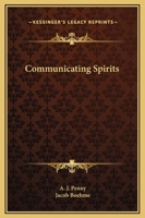 Communicating Spirits 142530057X Book Cover