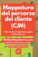 Mappatura del percorso del cliente (CJM) (The Italian Collection - La Collezione Italiana) (Italian Edition) B0H2QWGBGB Book Cover