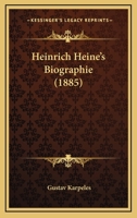 Heinrich Heine's Biographie 0270080503 Book Cover