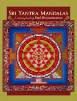 Sri Yantra Mandalas: A Coloring Book by Paul Heussenstamm 0764975587 Book Cover