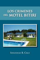 Los Crimenes del Motel Bitiri 1463319177 Book Cover