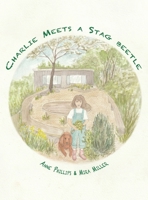 Charlie Meets a Stag beetle 1836152302 Book Cover