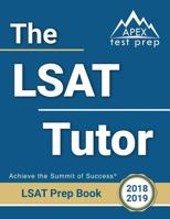 The LSAT Tutor: LSAT Prep Books 2018-2019 Study Guide & Practice Test Questions 1628455683 Book Cover