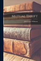 Mutual Thrift 1019044675 Book Cover