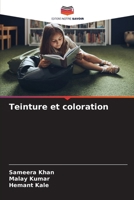 Teinture et coloration (French Edition) 6208273404 Book Cover