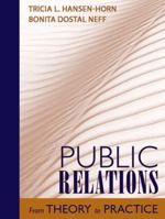 Public Relations: From Theory to Practice 0205393551 Book Cover