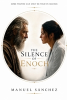 The Silence of Enoch B0H57RHZBJ Book Cover