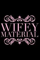 Wifey Material 1080890335 Book Cover