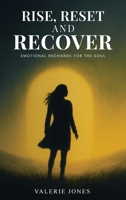Rise, Reset, and Recover 1969733217 Book Cover