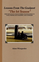 Lessons From The Goalpost Hardback 0359890857 Book Cover
