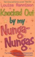 Knocked out by my nunga-nungas 0064473627 Book Cover