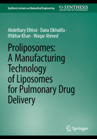 Proliposomes: A Manufacturing Technology of Liposomes for Pulmonary Delivery via Nebulization 3319012967 Book Cover