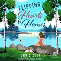 Flipping Hearts and Homes B0F47LBQ9Z Book Cover