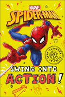 Marvel Spider-Man Swing Into Action! 0744027837 Book Cover