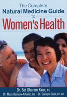 The Complete Natural Medicine Guide to Women's Health 0778801276 Book Cover