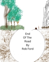 End Of The Road (The Kingdom of Pin) B0GHNBZN8N Book Cover