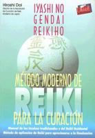 Metodo Moderno de Reiki Para la Curacion: Claves del Metodo Tradicional y del Metodo Occidental de Reiki 9879827287 Book Cover