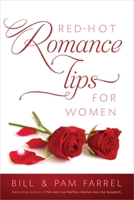 Red-Hot Romance Tips for Women 0736951490 Book Cover