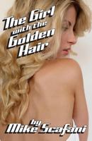 The Girl with the Golden Hair 1618638807 Book Cover