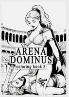 Arena Dominus Coloring Book 2 1971185019 Book Cover