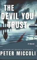 The Devil You Trust B0DTYCFRF2 Book Cover