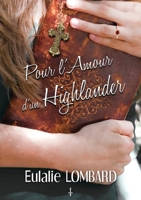 Pour l'amour d'un Highlander (French Edition) B0BST13BSB Book Cover
