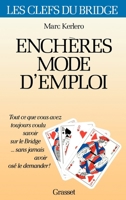 Enchères mode d'emploi (Clés du Bridge) 2246454611 Book Cover