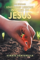 The Epitome: Leadership Lessons Inspired by Jesus 1728356881 Book Cover