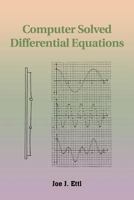 Computer Solved Differential Equations 147711226X Book Cover