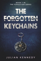 The Forgotten Keychains B0B88L22ZY Book Cover