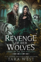 Revenge of Her Wolves B0C9SNG6XV Book Cover