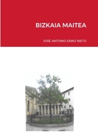 Bizkaia Maitea 1447856503 Book Cover