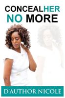 ConcealHER No More 173579760X Book Cover
