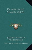 De Anastasio Sinaita (1865) 1160382689 Book Cover