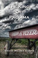 The King of Pacoima 099159990X Book Cover