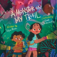 A Monster on My Trail: A Laugh-Out-Loud Nature Adventure about Becoming Fearless (The Monster Watchers) B0F9F8L2Y4 Book Cover