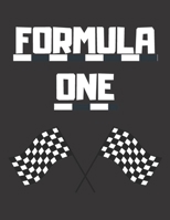 Formula One: Notebook/notepad/diary/journal perfect gift for all formula 1 fans. 80 black lined pages A4 8.5x11 inches 1673994458 Book Cover