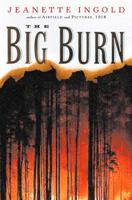 The Big Burn 015204924X Book Cover